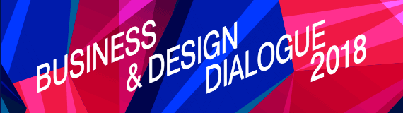    Business & Design Dialogue 2018